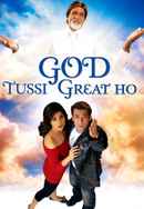 God Tussi Great Ho Poster 4
