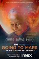 Going to Mars: The Nikki Giovanni Project Poster 2