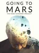 Going to Mars: The Nikki Giovanni Project Poster 6