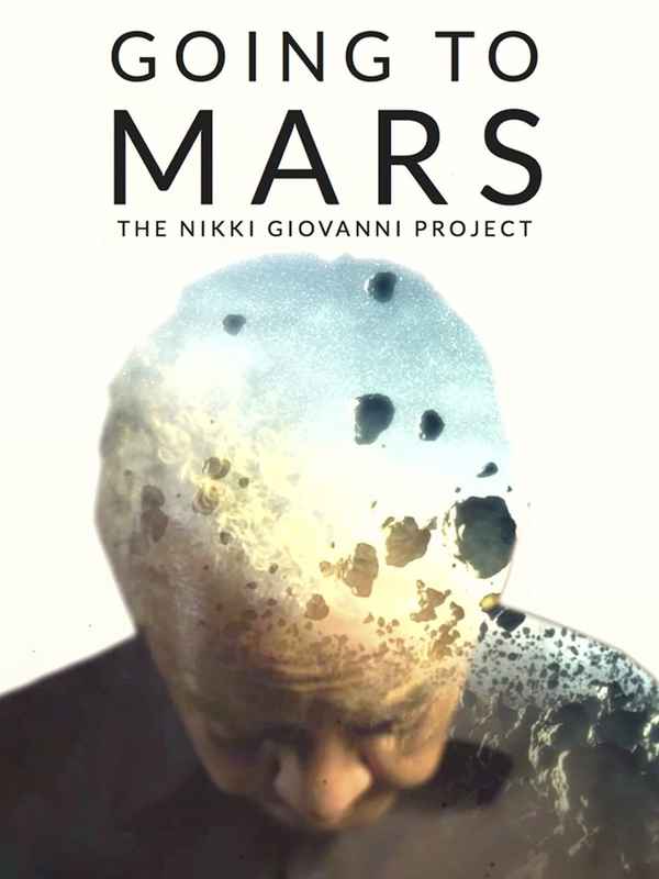 Going to Mars: The Nikki Giovanni Project Poster 6