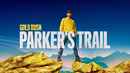 Gold Rush: Parker's Trail Poster 7
