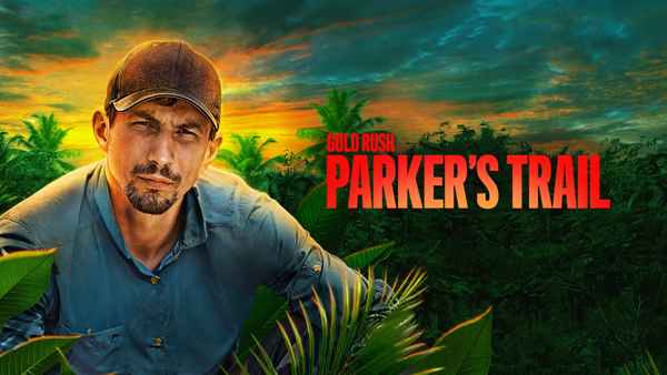 Gold Rush: Parker's Trail Poster 2
