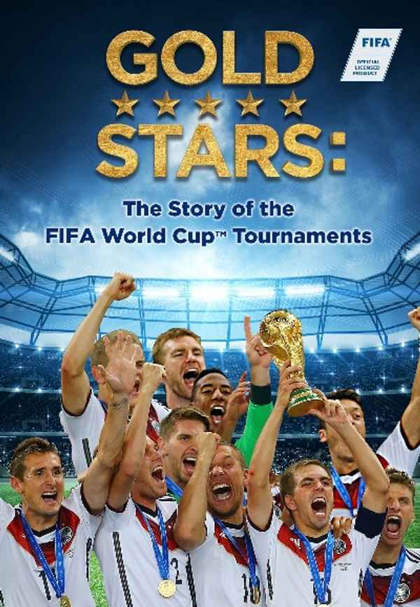 Gold Stars: The Story of the FIFA World Cup Tournaments Poster 3