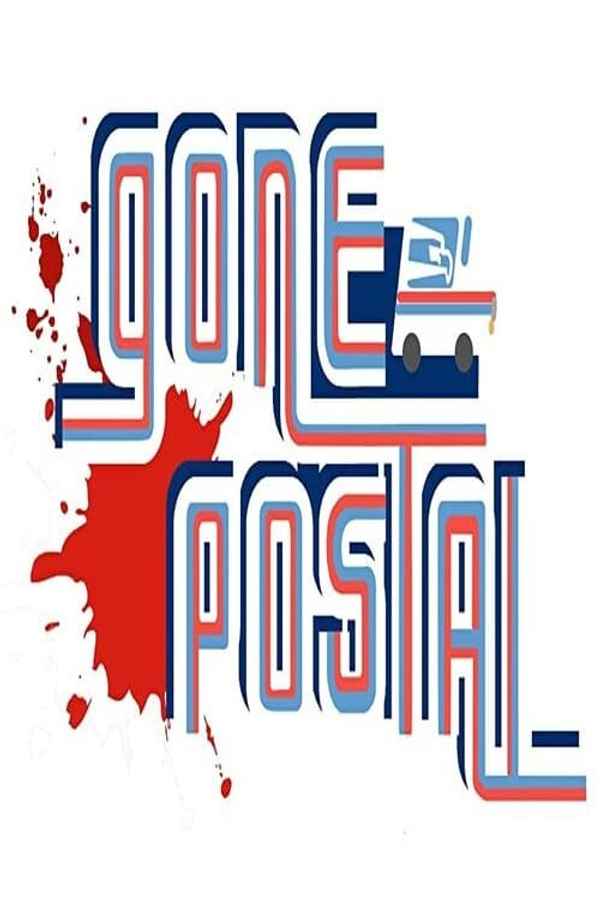 Gone Postal Poster 2