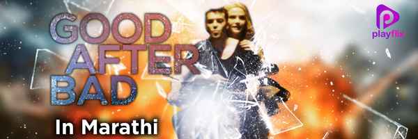 Good After Bad Poster 2