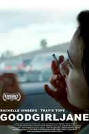 Good Girl Jane Poster 2