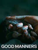 Good Manners Poster 1