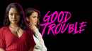 Good Trouble Poster 6