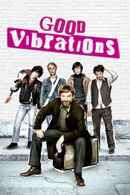 Good Vibrations Poster 2
