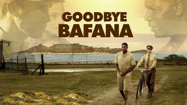 Goodbye Bafana Poster 1