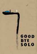 Goodbye Solo Poster 6