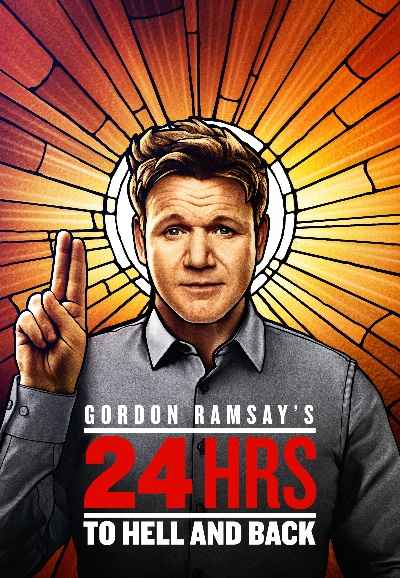 Gordon Ramsay's 24 Hours to Hell and Back