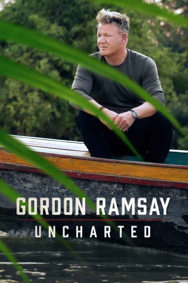 Gordon Ramsay: Uncharted Poster 4