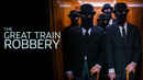Great Train Robbery Poster 1