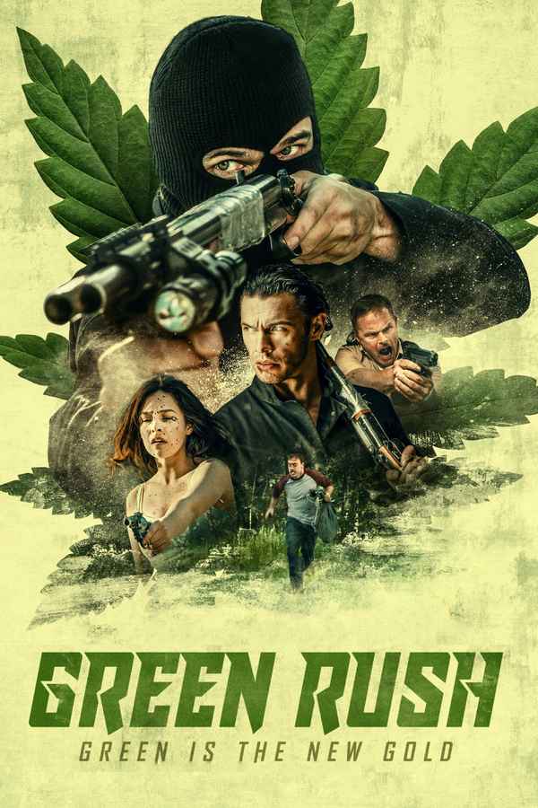 Green Rush Poster 2