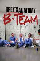 Grey's Anatomy: B-Team Poster 4