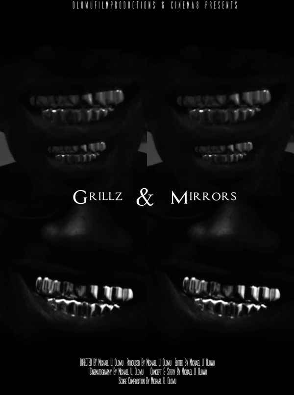 Grillz & Mirrors Poster 1