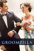 Groomzilla Poster 5