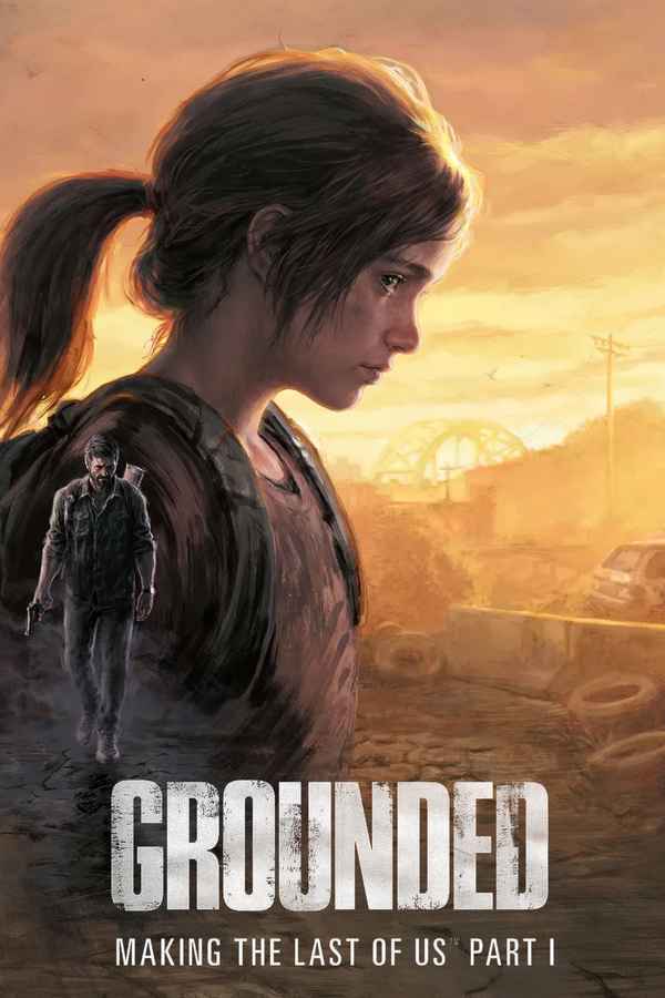 Grounded: Making The Last of Us Poster 1