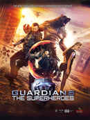 Guardians: The Superheroes Poster 2