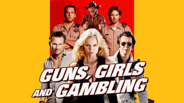 Guns, Girls and Gambling Poster 6
