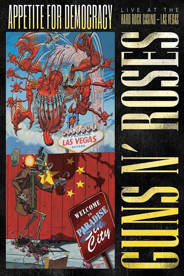 Guns N' Roses: Appetite for Democracy Poster 4