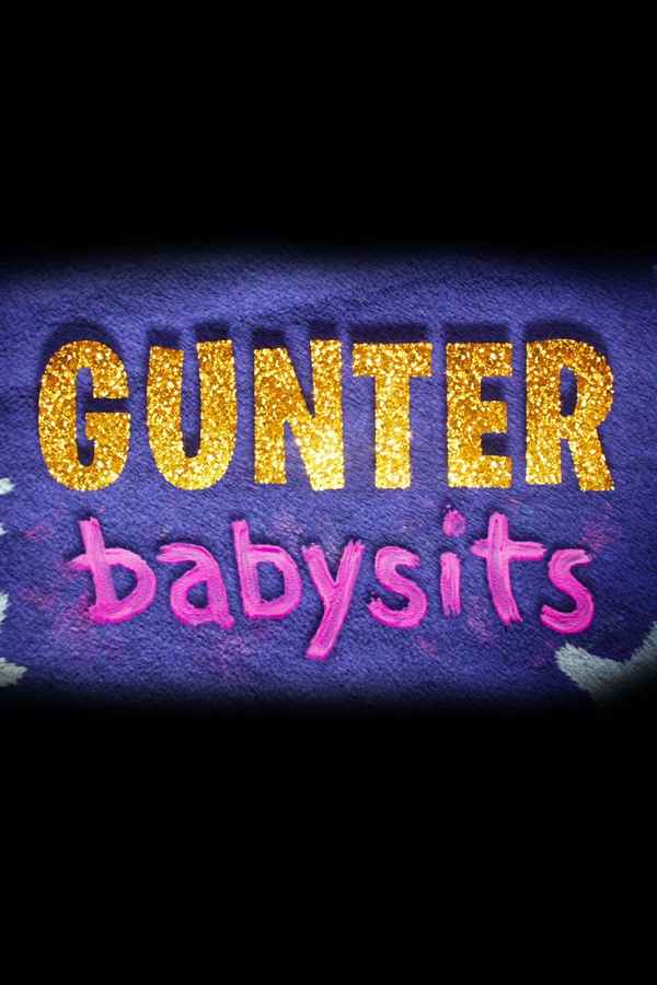 Gunter Babysits Poster 6