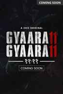 Gyaarah Gyaarah Web Series (ग्यारह ग्यारह वेब सीरीज) Poster 2