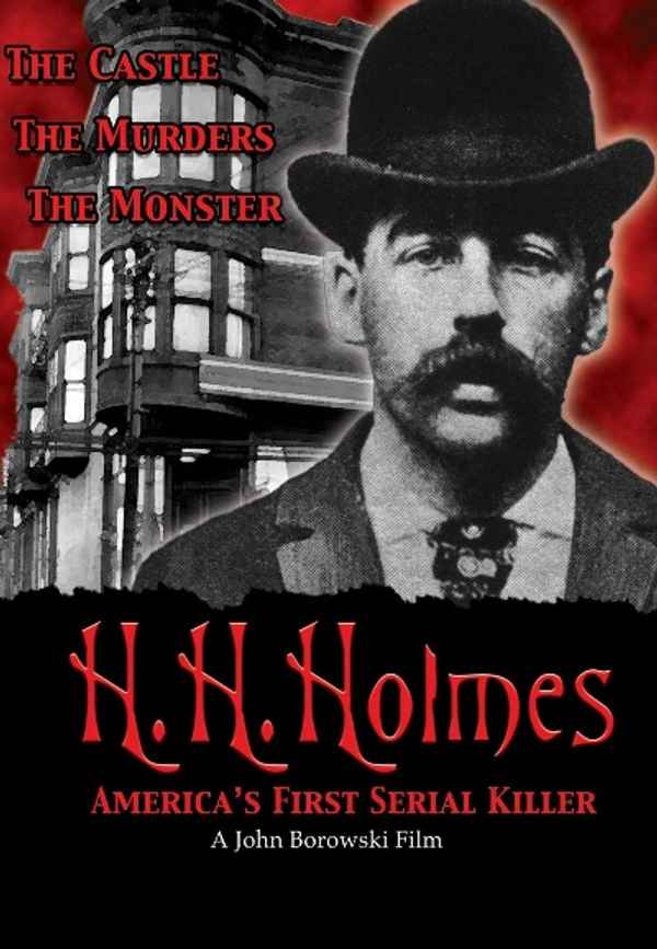 H.H. Holmes: America's First Serial Killer Poster 6