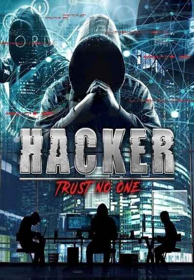 Hacker: Trust No One