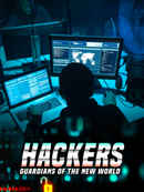 Hackers: Guardians of the New World Poster 1