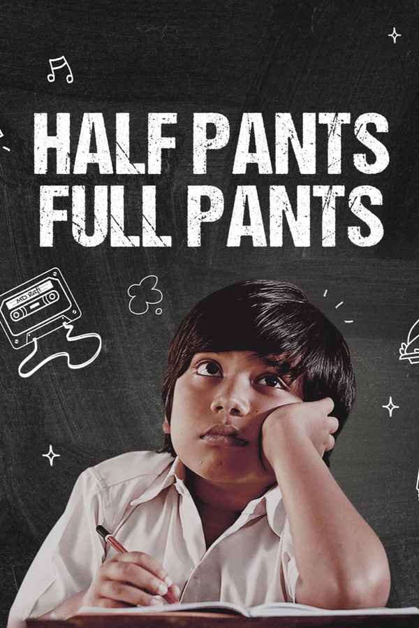 Half Pants Full Pants Poster 5