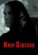 Half Sisters Poster 7