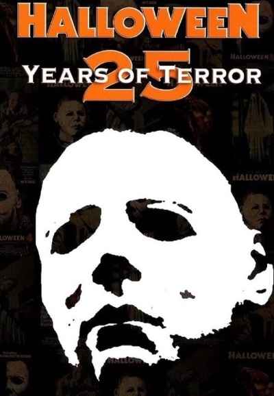 Halloween: 25 Years of Terror