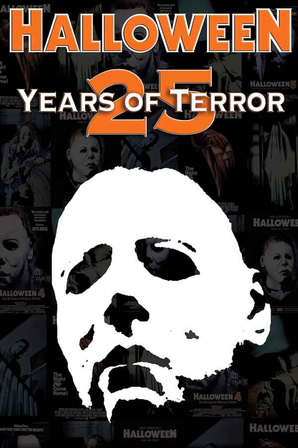 Halloween: 25 Years of Terror Poster 1