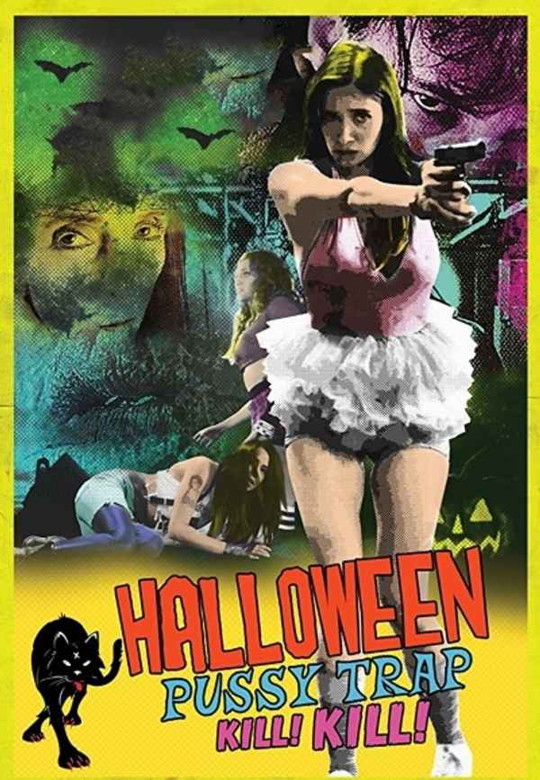 Halloween Pussy Trap Kill! Kill! Poster 7