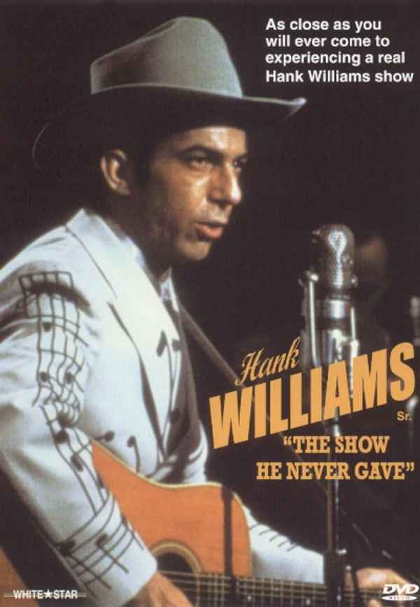 Hank Williams: The Show He Never Gave Poster 6