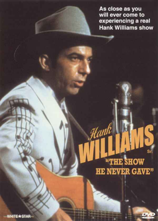 Hank Williams: The Show He Never Gave Poster 3
