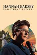 Hannah Gadsby: Something Special Poster 1