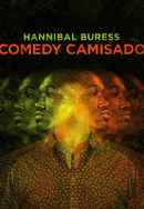Hannibal Buress: Comedy Camisado Poster 5