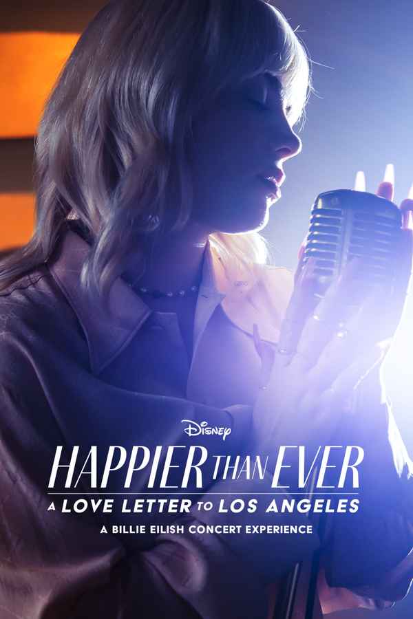 Happier Than Ever: A Love Letter to Los Angeles Poster 5