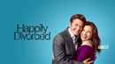 Happily Divorced Poster 1
