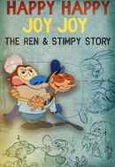 Happy Happy Joy Joy: The Ren & Stimpy Story Poster 7