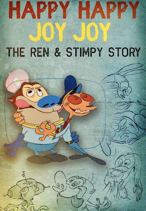 Happy Happy Joy Joy: The Ren & Stimpy Story Poster 7