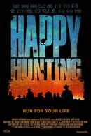 Happy Hunting Poster 1