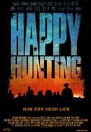 Happy Hunting Poster 7