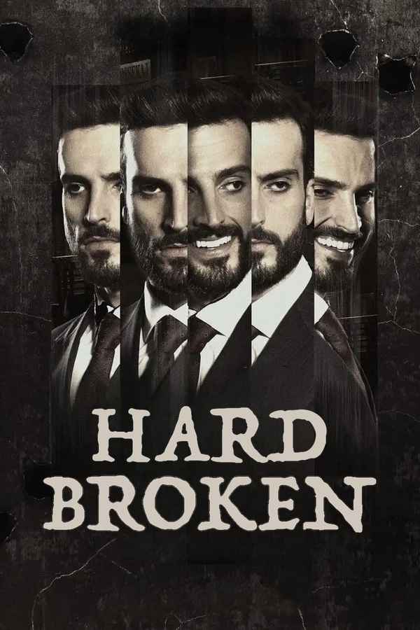 Hard Broken Poster 5