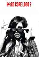 Hard Core Logo II Poster 2