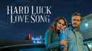 Hard Luck Love Song Poster 1