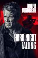 Hard Night Falling Poster 1